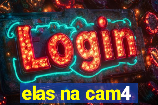 elas na cam4